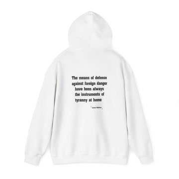 President's Day Limited Drop | James Madison "Instruments of Tyranny" | Unisex Heavy Blend Hoodie